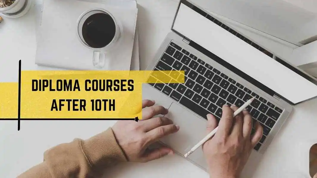 Diploma Courses after 10th
