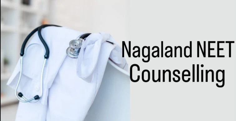 Nagaland NEET Counselling 2022: Dates, Application, Eligibility 