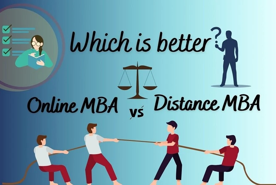 Online MBA vs Distance MBA - Which is Better?