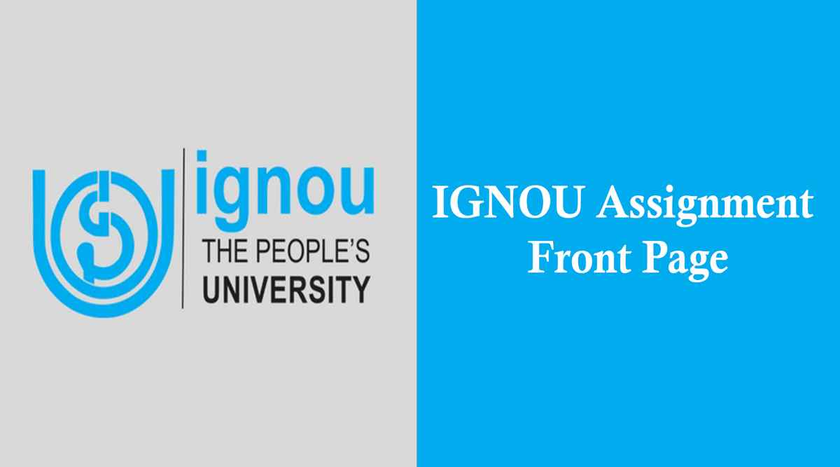 IGNOU Assignment Front Page | 2022 | Template Download