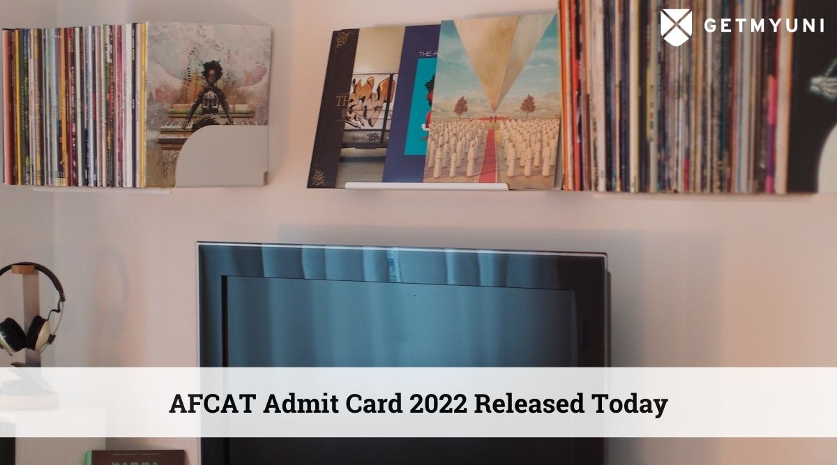 AFCAT 2 Admit Card 2022 Released – Check Steps to Download