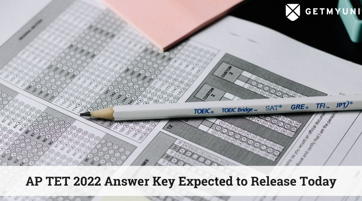 AP TET 2022 Answer Key Expected to Release Today at aptet.apcfss.in