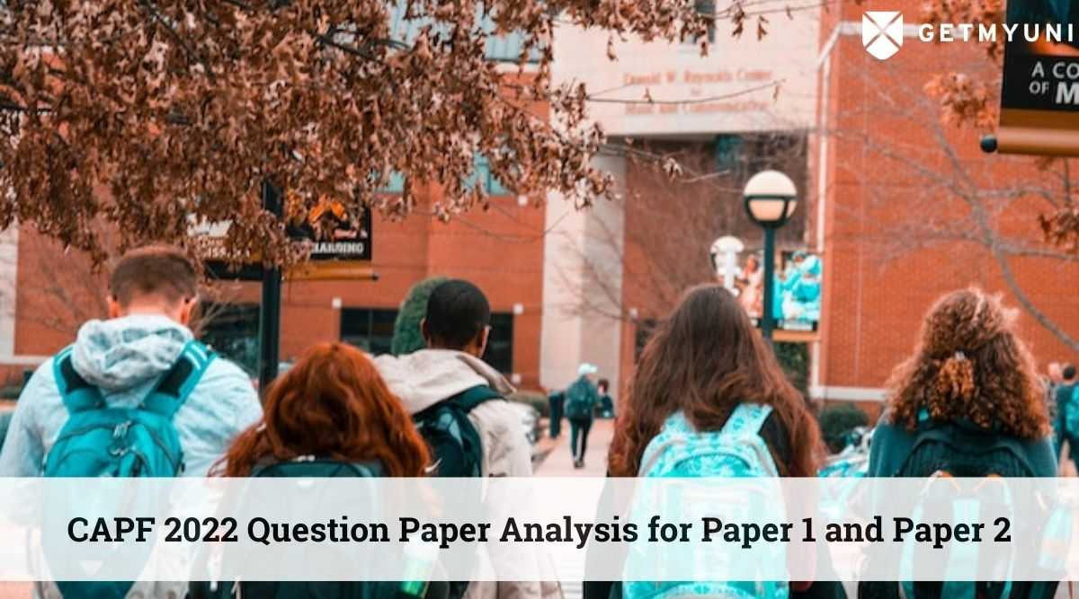 CAPF Exam Analysis 2022: Check Question Paper Difficulty Level And Expected Cut-Off Here
