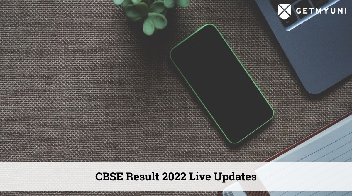 CBSE Results 2022 LIVE: CBSE 10th, 12th Result Today, Check Direct Link here