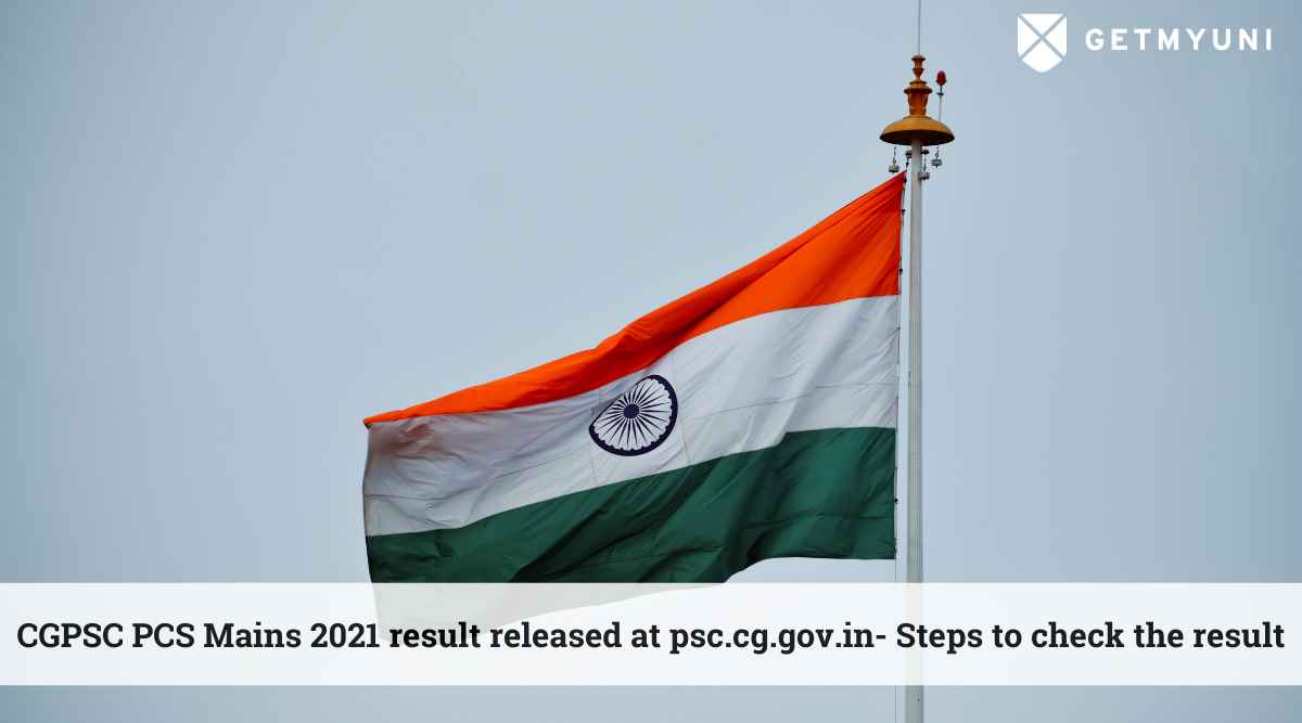 CGPSC PCS Mains 2021 Result Released at psc.cg.gov.in- Steps to Check the Result