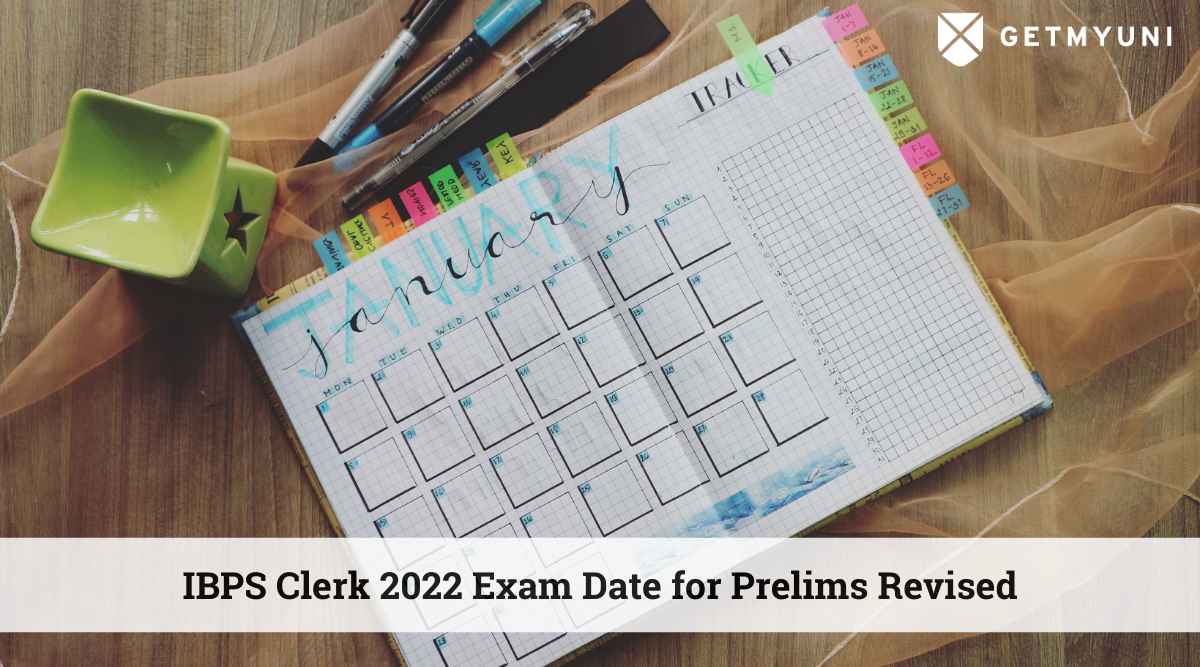 IBPS Clerk 2022 Exam Date for Prelims Revised, Exam to Be Held on 3 and 4 Sep