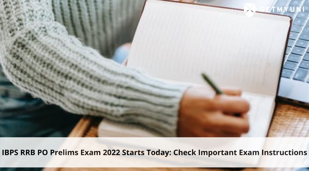 IBPS RRB PO Prelims Exam 2022 Starts Today: Check Important Exam Instructions