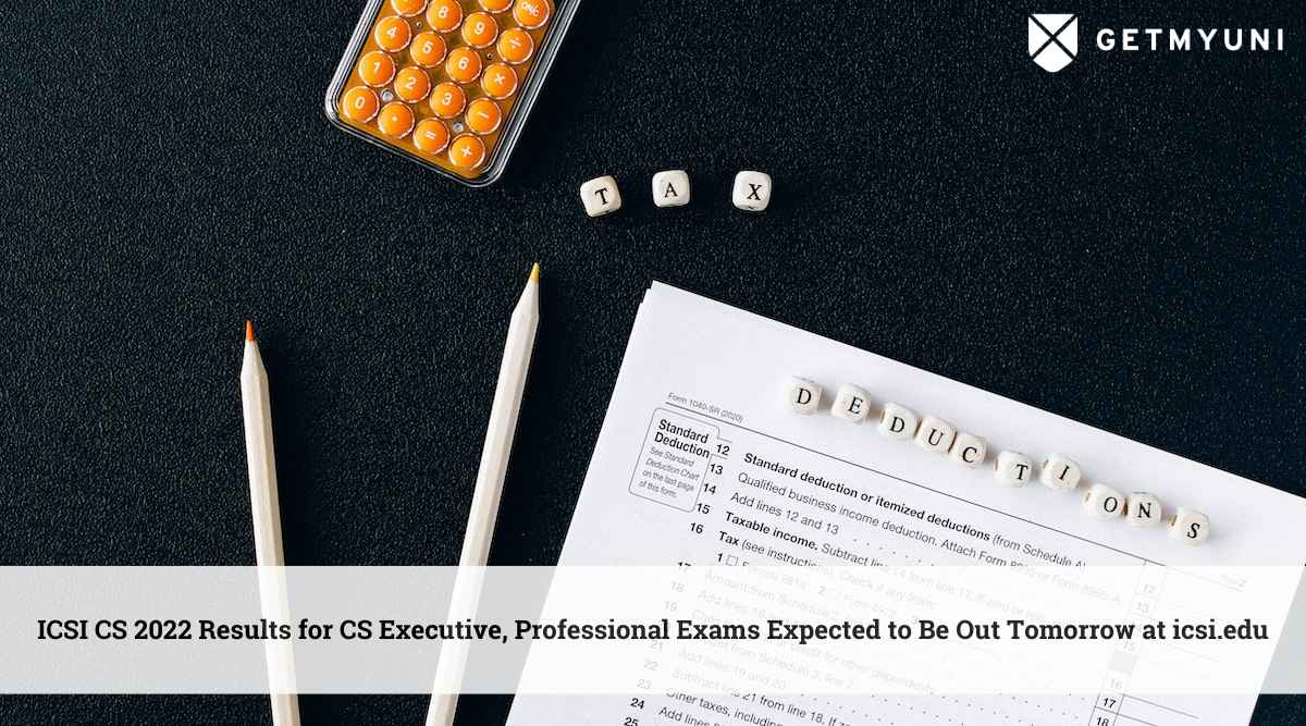 ICSI CS 2022 Results for CS Executive, Professional Exams Expected to Be Out Tomorrow at icsi.edu