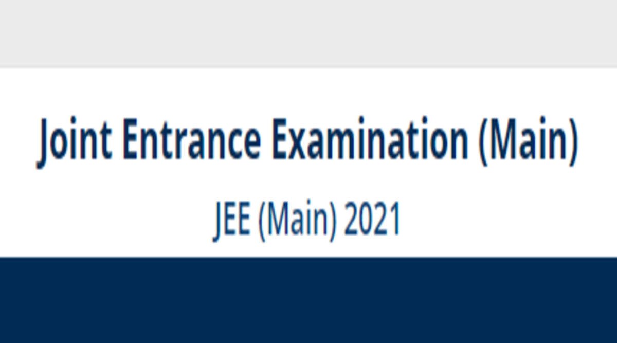JEE Main 2021 Phase 4 Application Process to End Today