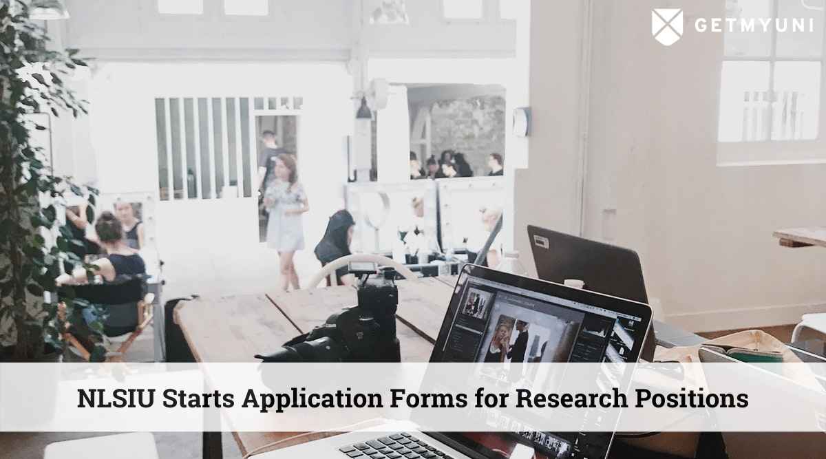 NLSIU Application Form Submission Starts for Research Positions: Details Here