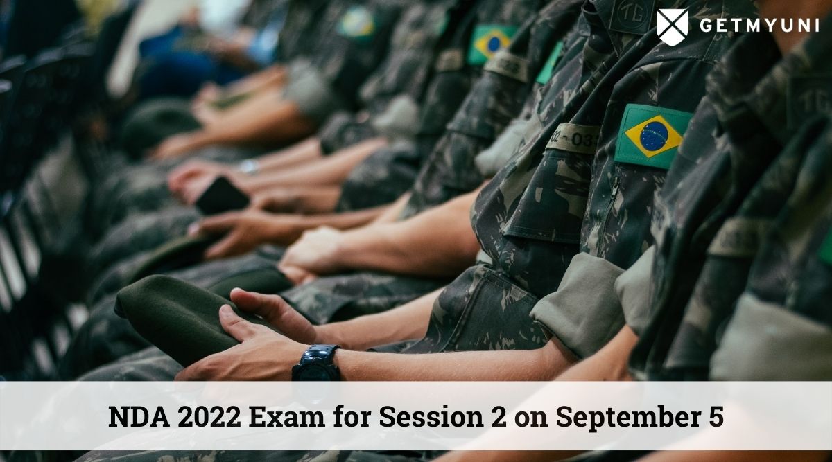 NDA 2022 Exam for Session 2 on Sep 5; Check Exam Pattern, Syllabus & More