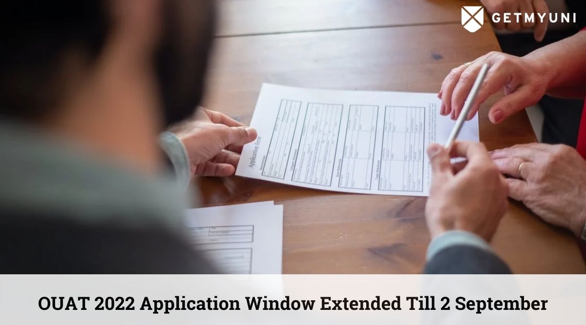 OUAT 2022 Application Window Extended Till 2 September