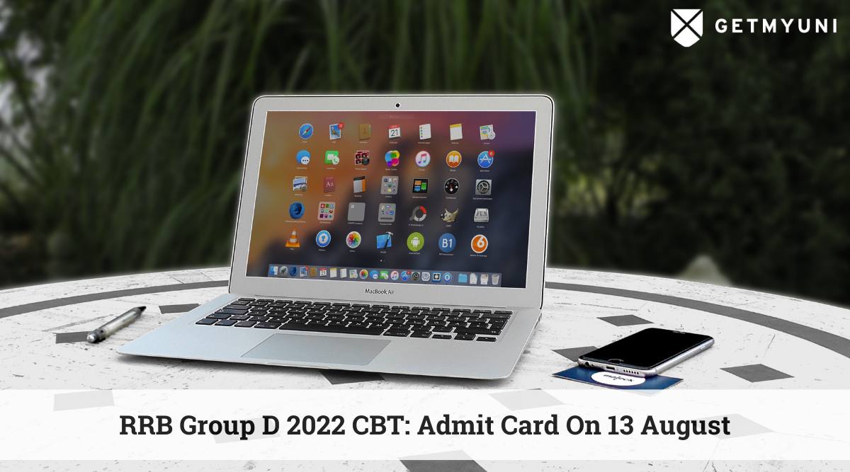 RRB Group D CBT 2022: Admit Card On 13 August at rrbcdg.gov.in: Download Yours Now