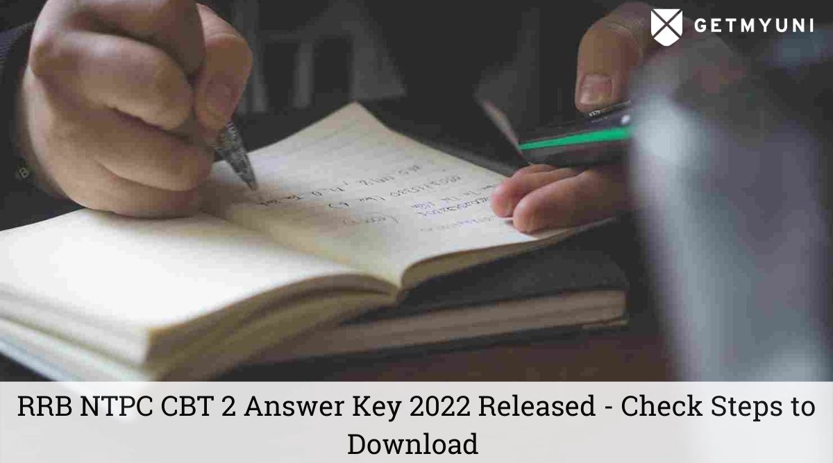 RRB NTPC CBT 2 Answer Key 2022 Released – Check Steps to Download