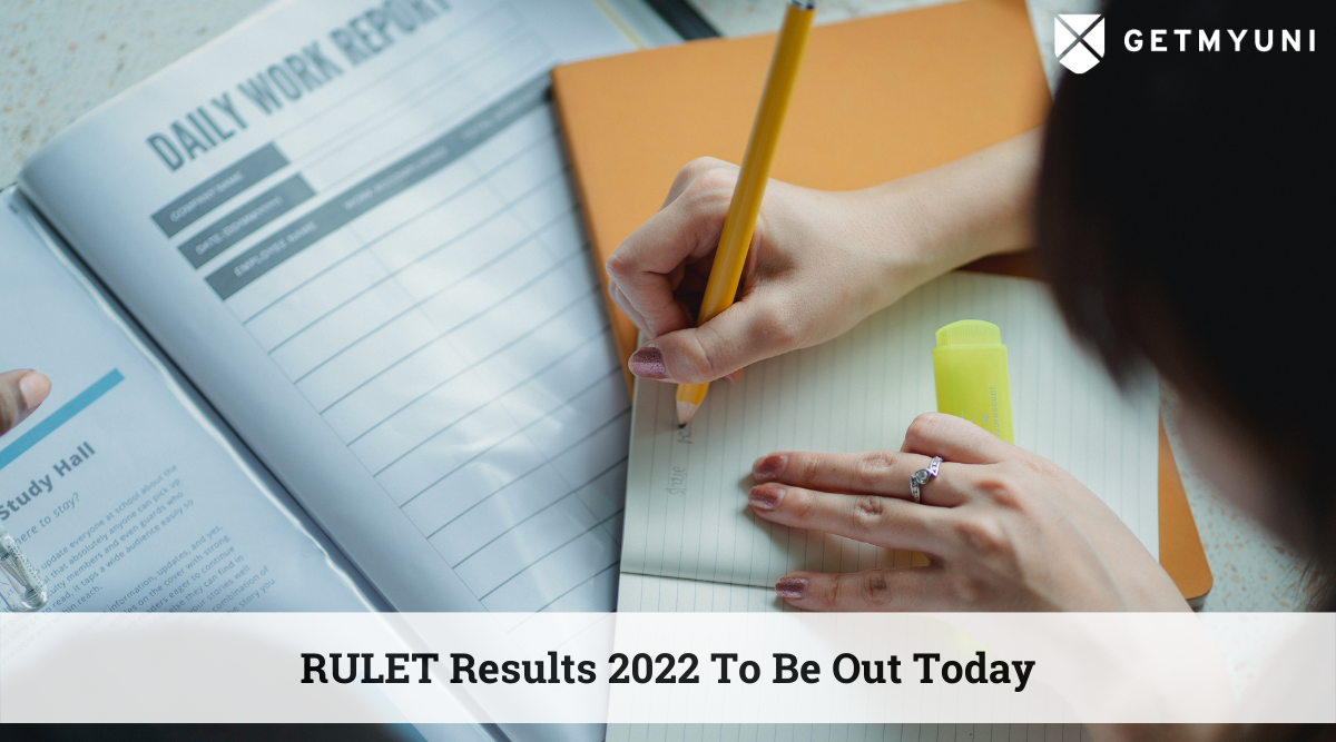 RULET Results 2022 To Be Out Today at uniraj.ac.in: Check Yours Now