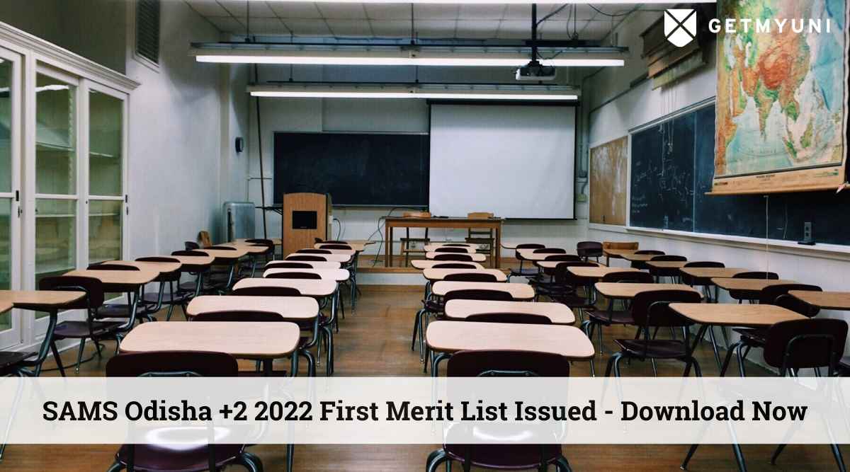 SAMS Odisha +2 2022 First Merit List Issued – Download Now