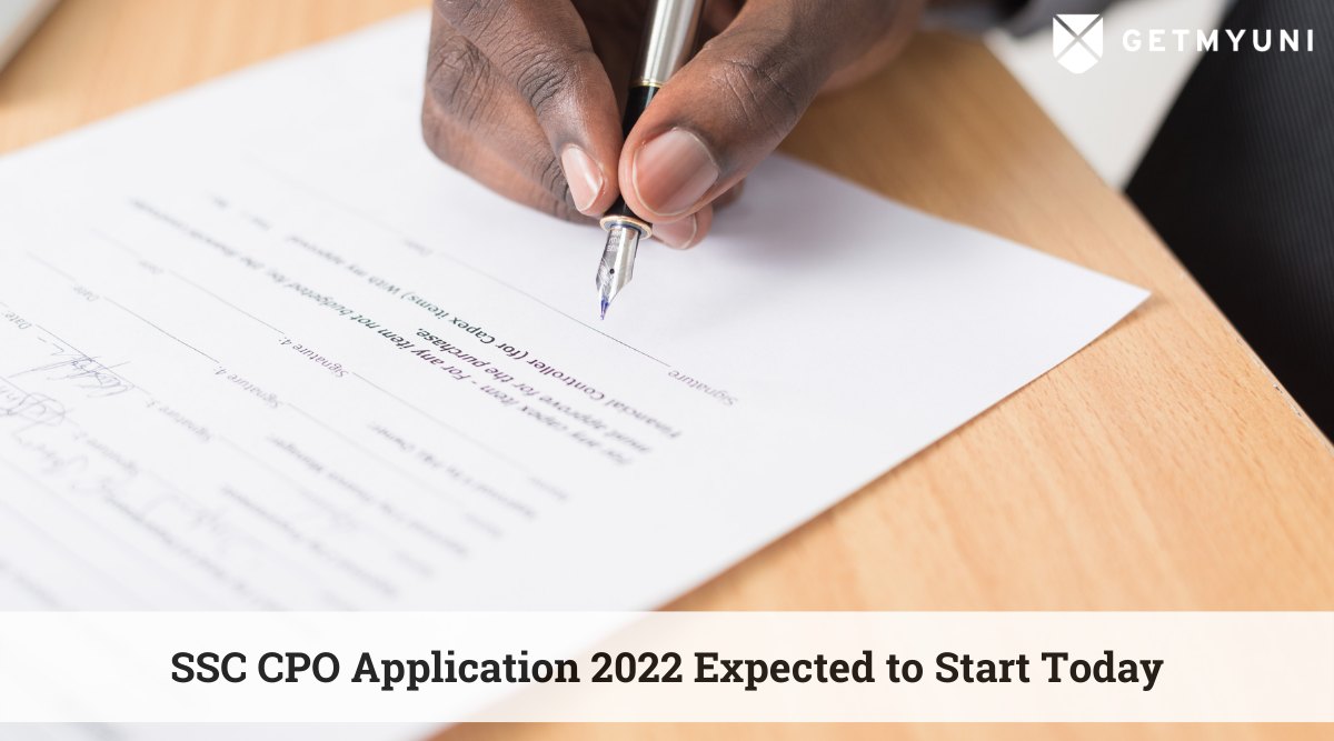 SSC CPO Application 2022 Expected to Start Today – Check CPO Exam Pattern
