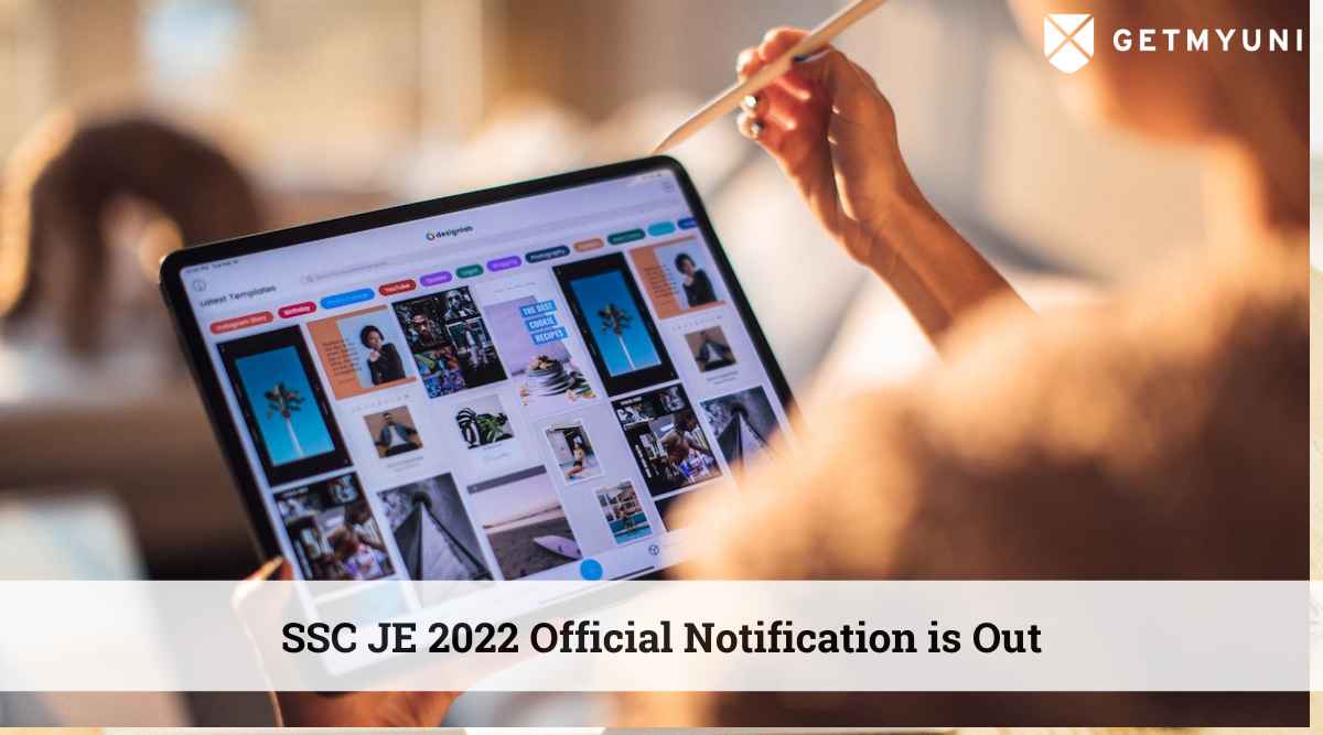 SSC JE 2022 Official Notification is Out at www.ssc.ni.in