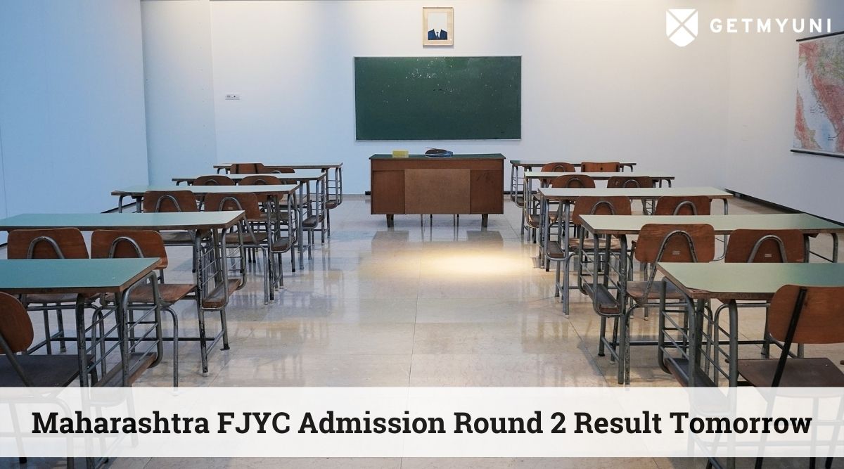 Maharashtra FJYC Admission Round 2 Result Tomorrow- More Details Here