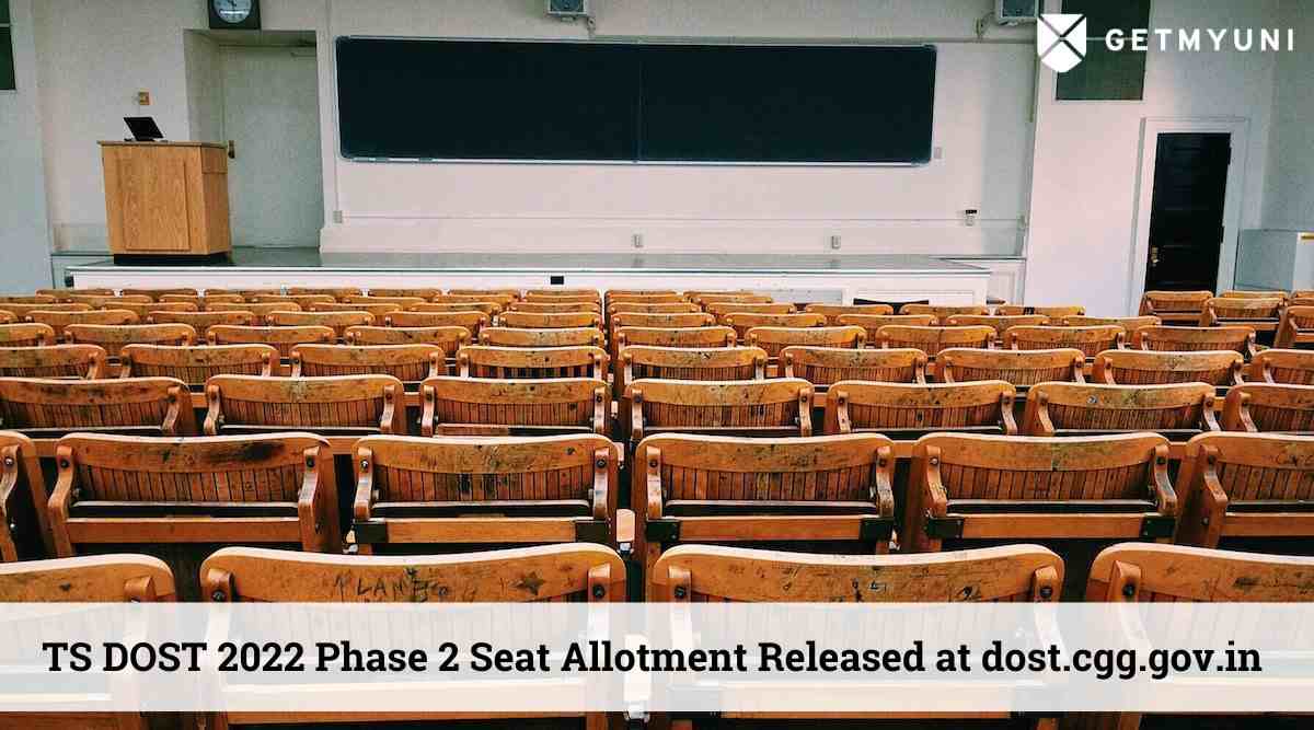 TS DOST 2022 Phase 2 Seat Allotment Releasing Today at dost.cgg.gov.in