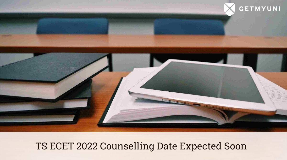 TS ECET 2022 Counselling Date Expected Soon: See Details Here