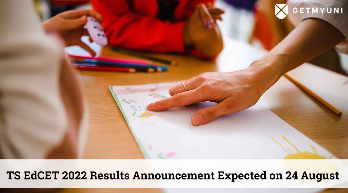 TS EdCET 2022 Results Announcement Expected on 24 August: Official Confirmation Soon