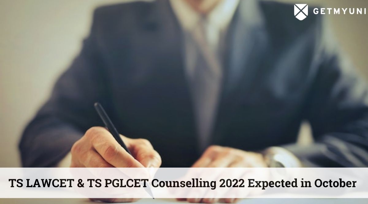 TS PGLCET & TS LAWCET Counselling 2022 Expected in October 2022