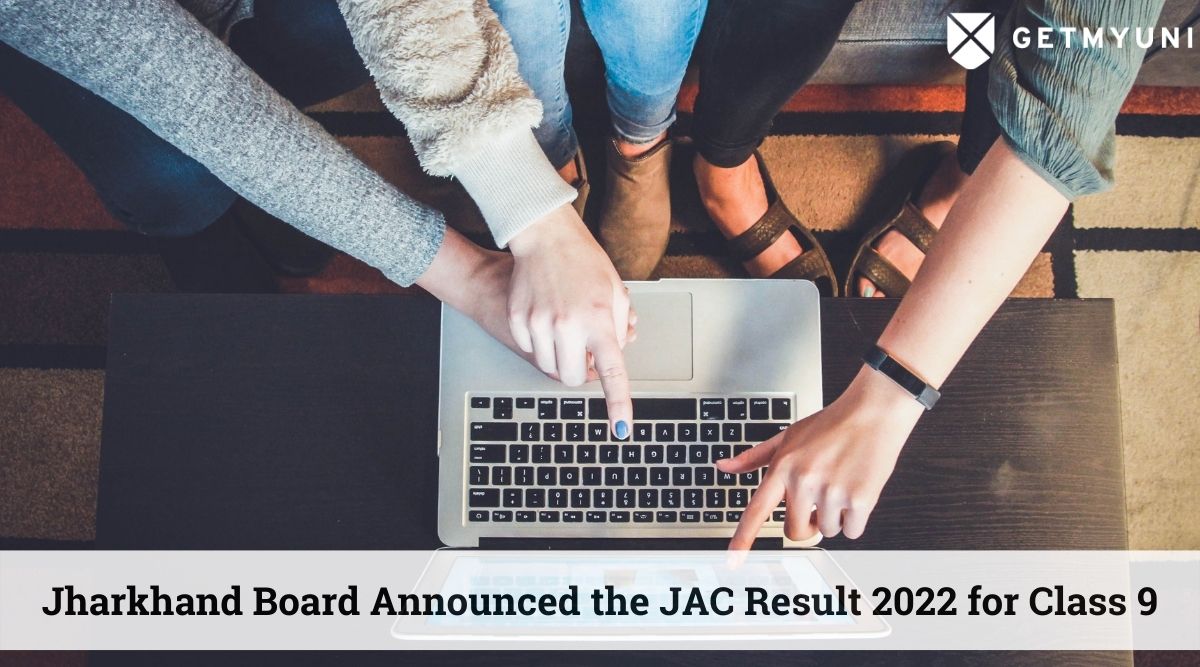 Jharkhand Board Announced the JAC Result 2022 for Class 9 – Direct Download Link Here