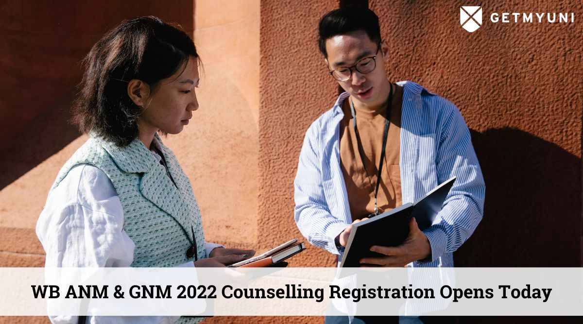 WB ANM & GNM Counselling 2022 Registration Window Opens Today: Details Here