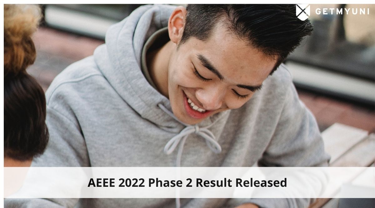 AEEE 2022 Phase 2 Result Released – Download Scorecard Now