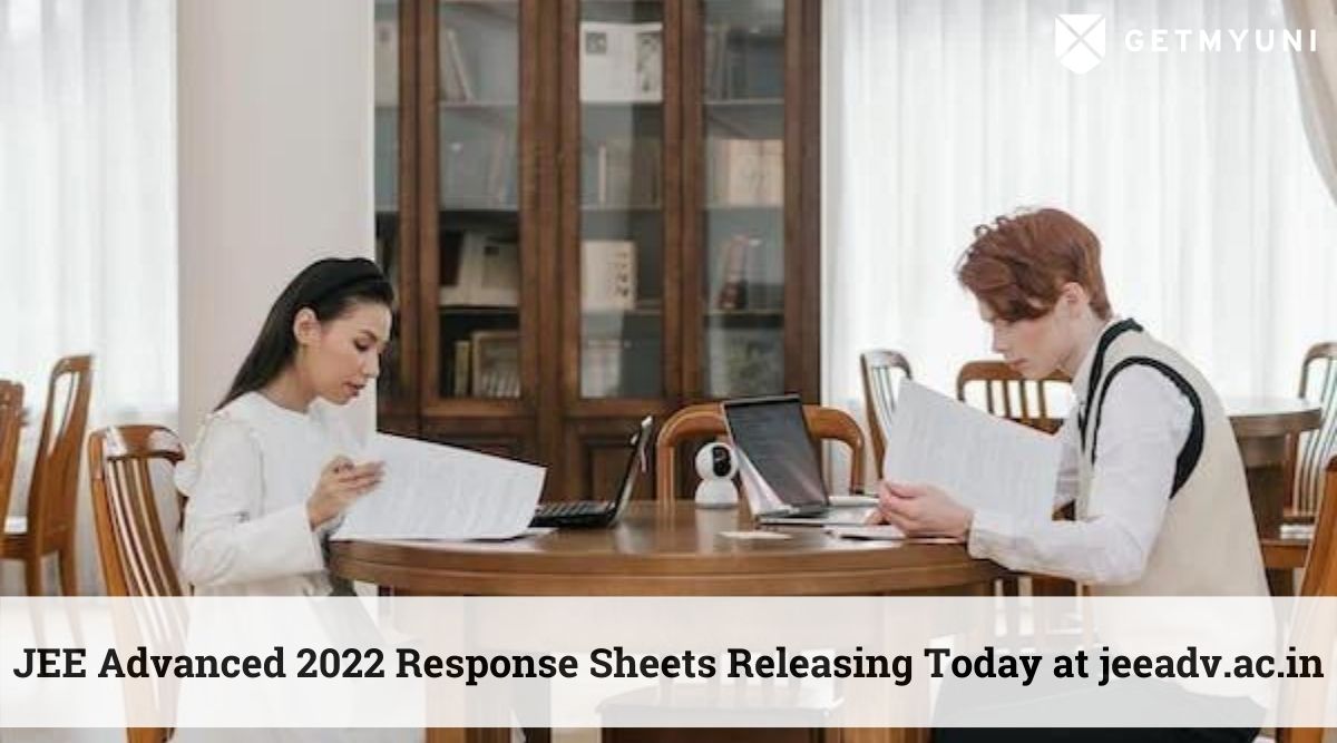 JEE Advanced 2022 Response Sheets Releasing Today at jeeadv.ac.in – Check Steps to Download