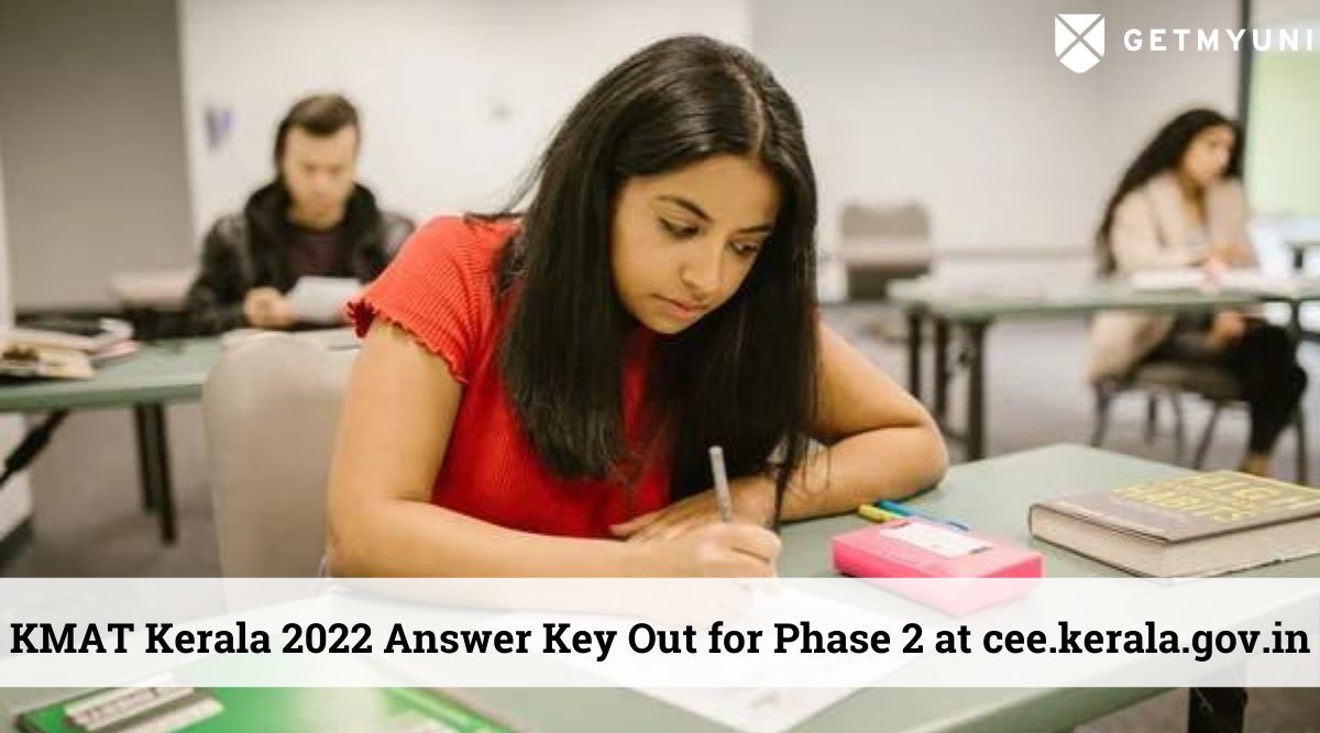 KMAT Kerala 2022 Answer Key Out for Phase 2 at cee.kerala.gov.in – Download Now