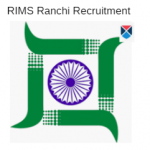 RIMS Ranchi Recruitment 2019 - Staff Nurse Selection