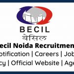 Becil Noida Recruitment