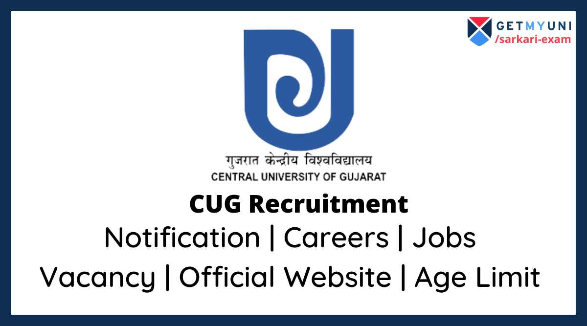 CUG Recruitment 2022 Notification Full Form Vacancy Salary cug-recruitment-2022-notification-full-form-vacancy-salary