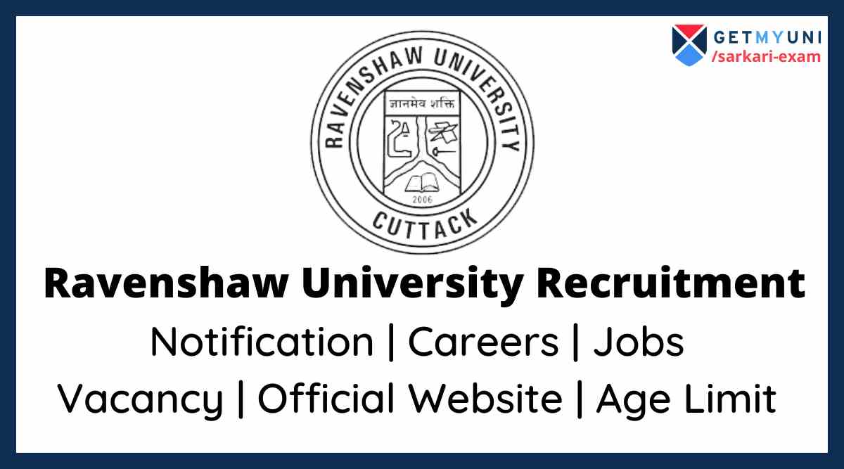 Ravenshaw University Recruitment 2022 Notification, Careers