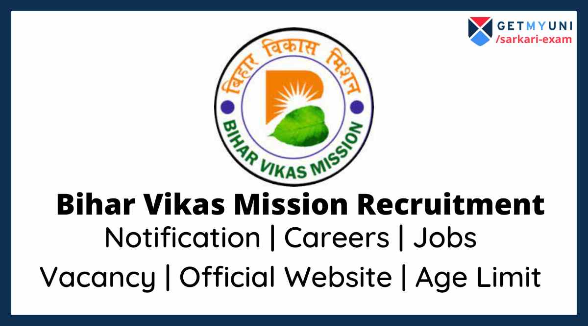 Bihar Vikas Mission Recruitment 2022 46 Job Vacancies