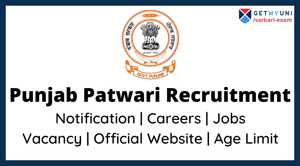 Punjab Patwari Recruitment 2022: Selection, Salary, Qualification