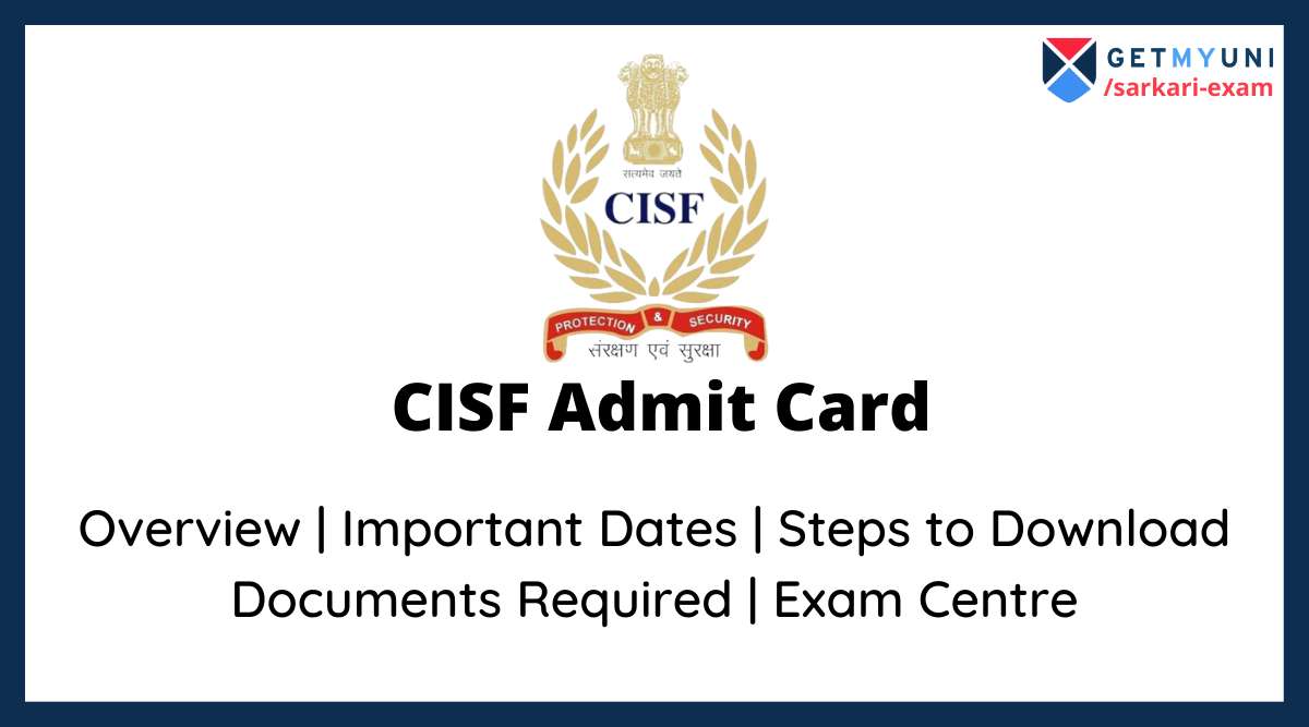 CISF Admit Card 2022: Constable Admit Card @www.cisf.gov.in