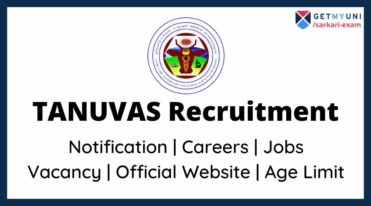 TANUVAS Recruitment 2022: Apply for Jobs @