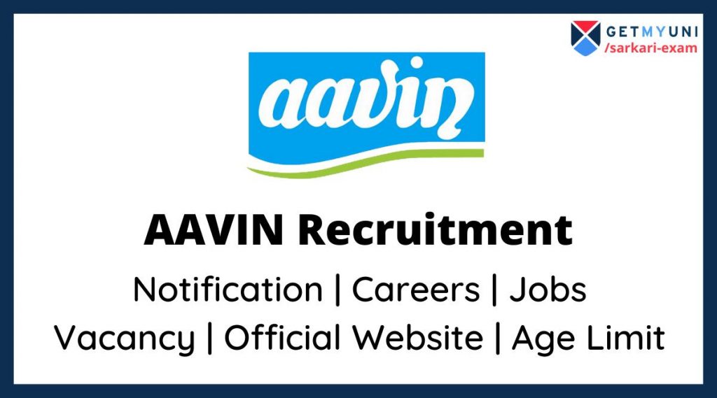 AAVIN Recruitment 2022 Contractual Vacancy Selection Type