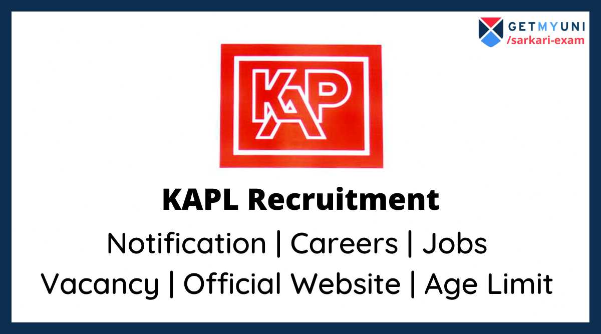 KAPL Recruitment