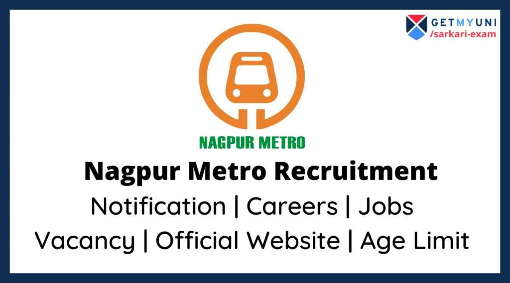 Nagpur Metro Recruitment 2022 12th Pass Job Vacancy Dates