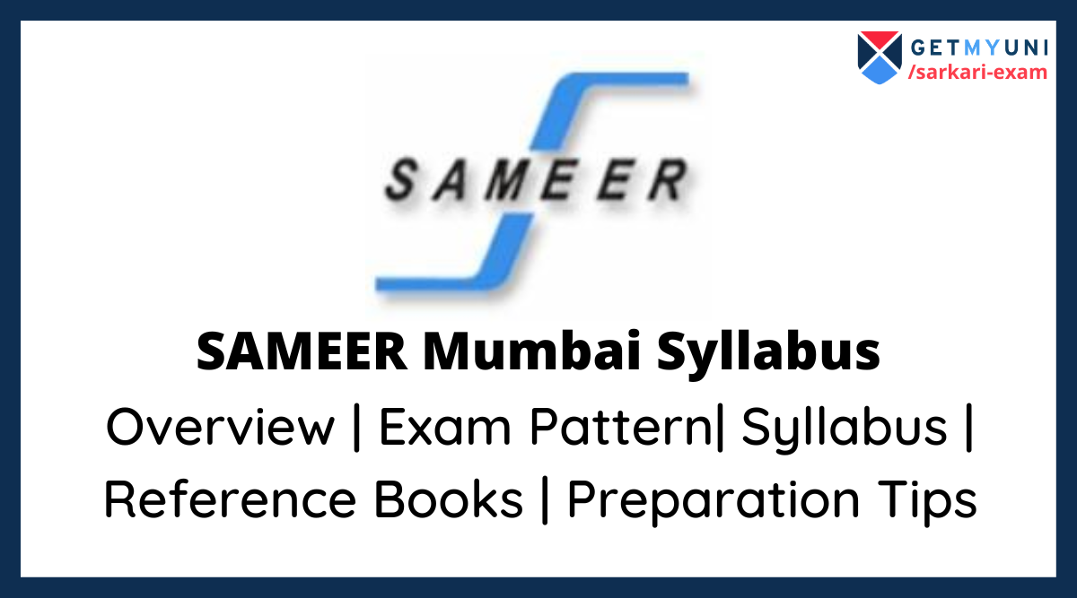 SAMEER Mumbai Syllabus 2022 Scientist B, Exam Date