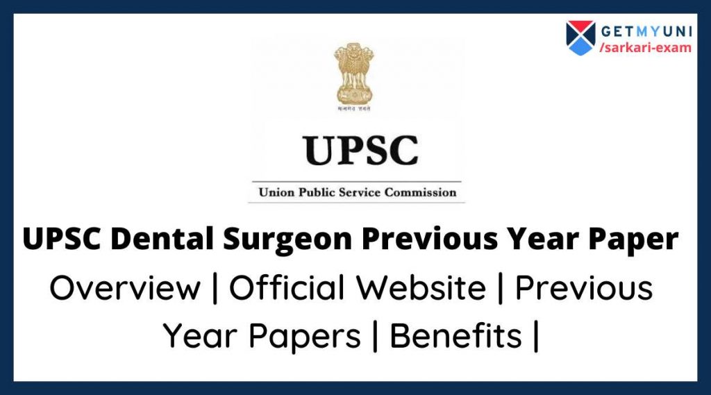 UPSC Dental Surgeon Previous Papers 2021 Download Dental PSC Exam