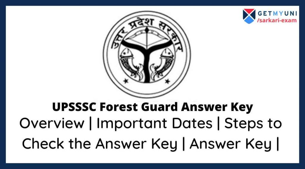 UPSSSC Forest Guard Answer Key 2022 Answer key Link (Out)